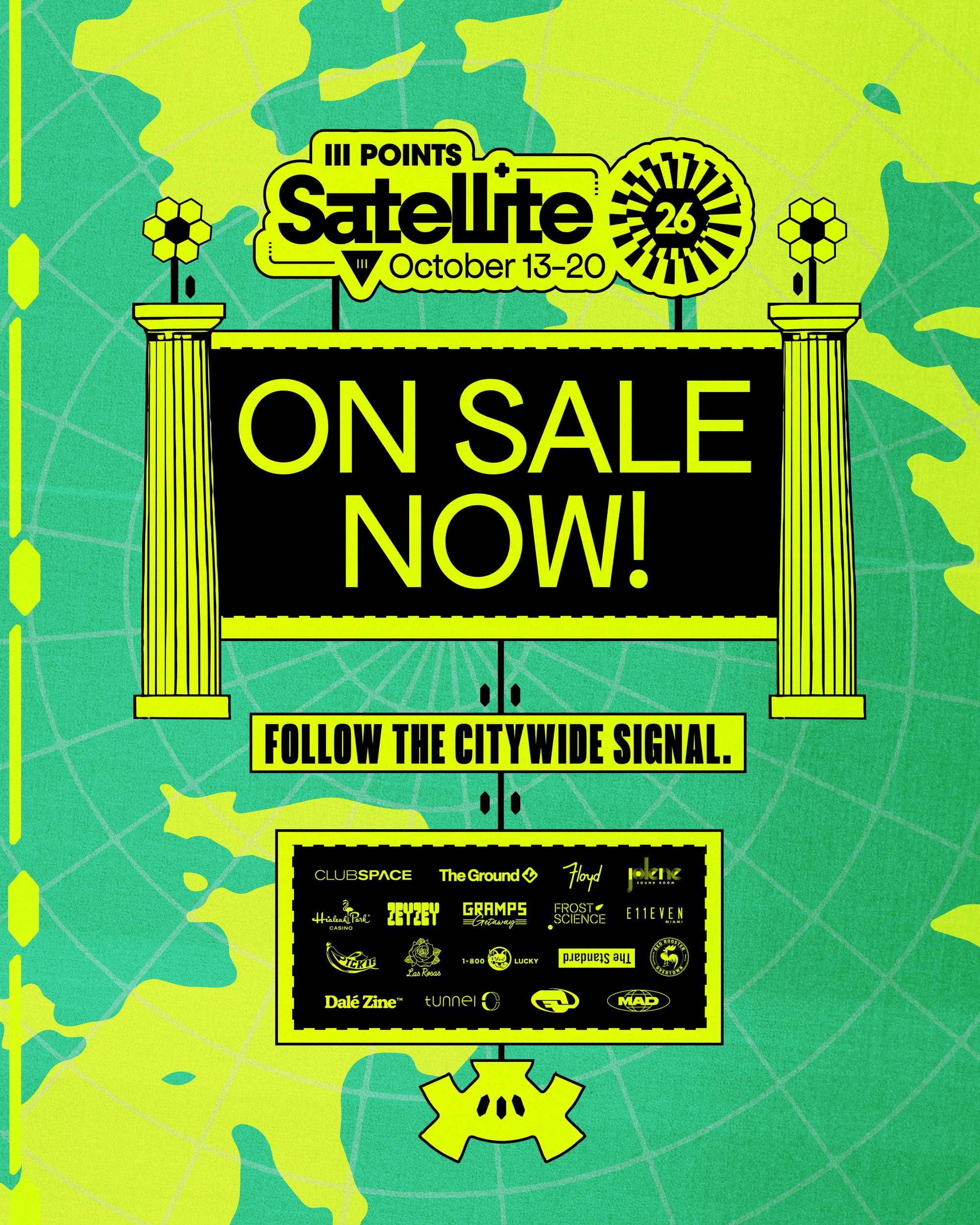 III Points Satellite 26 — October 13–20, on sale now